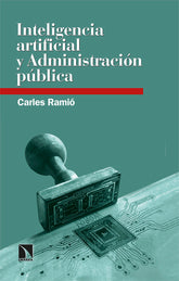 INTELIGENCIA ARTIFICIAL Y ADMINISTRACION PUBLICA - 9788410672642